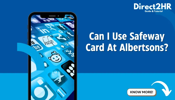 Can I Use Safeway Card At Albertsons?