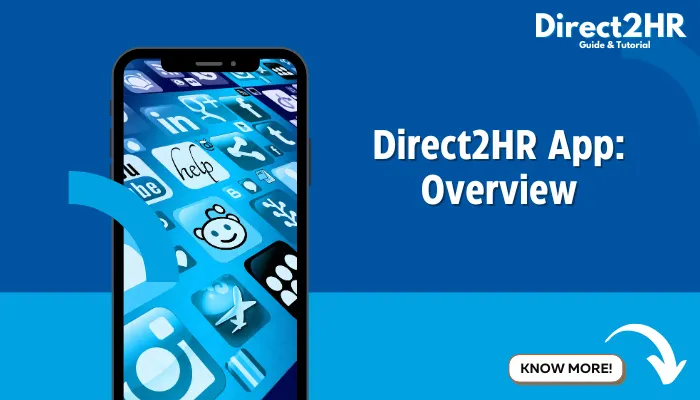 Direct2HR App: Overview