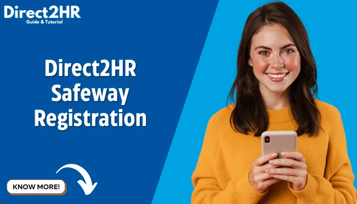 Direct2HR Safeway Registration