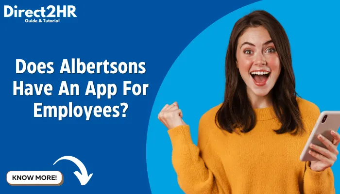 Does Albertsons Have An App For Employees?