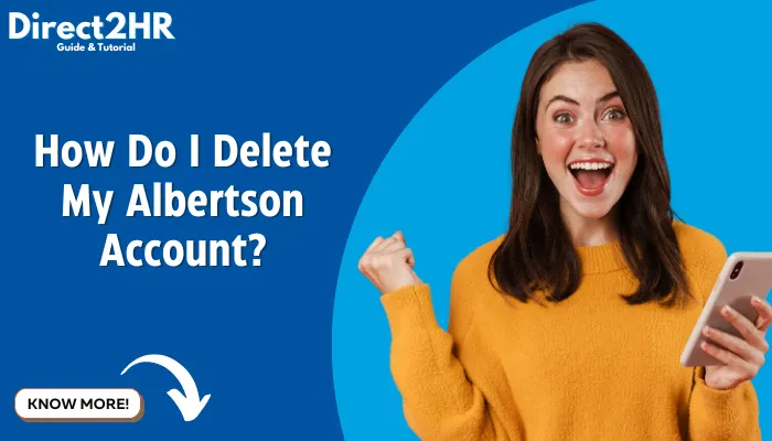 How Do I Delete My Albertson Account?