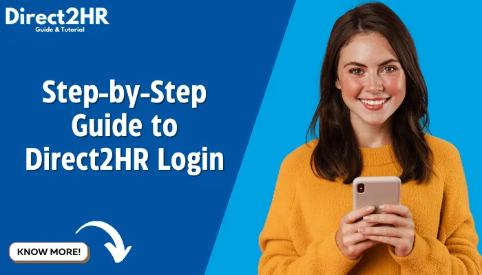 Step-by-Step Guide to Direct2HR Login